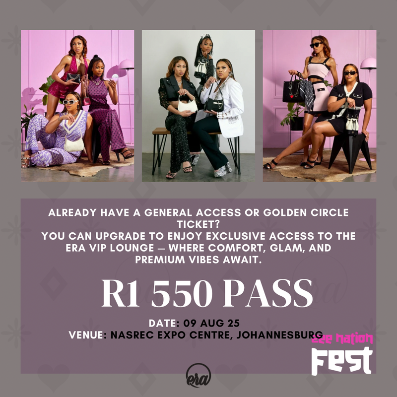 R1 550 ERA VIP LOUNGE PASS  (Upgrade Your Ticket)